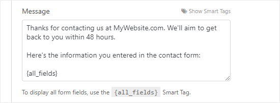 感谢信息的文本。 上面写着“感谢您通过 MyWebsite.com 与我们联系。 我们的目标是在 48 小时内回复您。 这是您在联系表中输入的信息：{all_fields}'