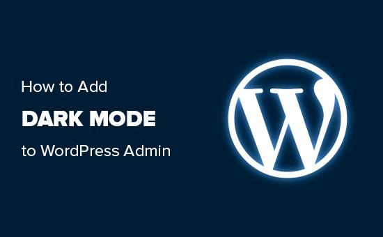 Adding dark mode to WordPress admin area Adding dark mode to WordPress admin area