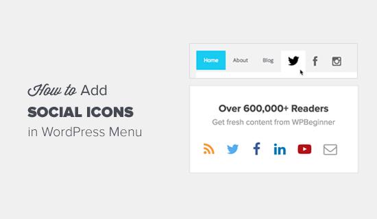 How to Add Social Media Icons in Menu How to Add Social Media Icons in Menu