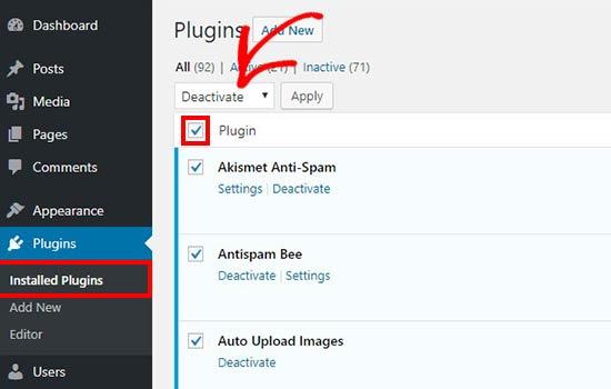 Deactivate plugins Deactivate plugins