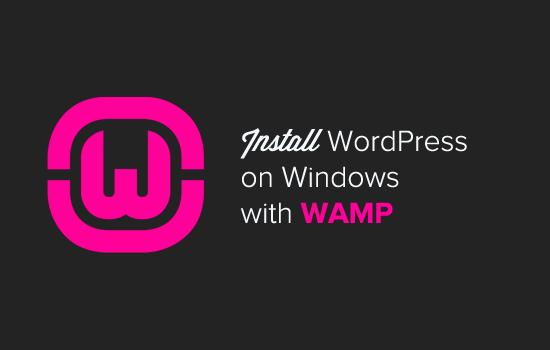 Install WordPress on WAMP Install WordPress on WAMP