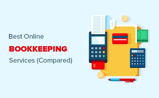 Comparing the best online bookkeeping services for small businesses Comparing the best online bookkeeping services for small businesses