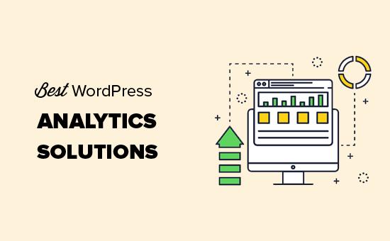 Best analytics solutions for WordPress users Best analytics solutions for WordPress users