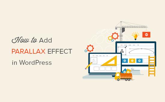 Adding parallax effect to any WordPress theme Adding parallax effect to any WordPress theme