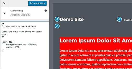 Styling a specific post in WordPress Styling a specific post in WordPress