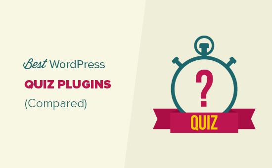 Best quiz plugins for WordPress Best quiz plugins for WordPress