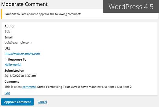 New comment moderation screen in WordPress 4.5 New comment moderation screen in WordPress 4.5