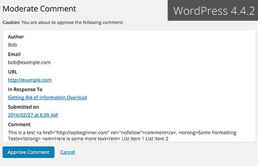 Old comment moderation page in WordPress 4.4 and earlier Old comment moderation page in WordPress 4.4 and earlier