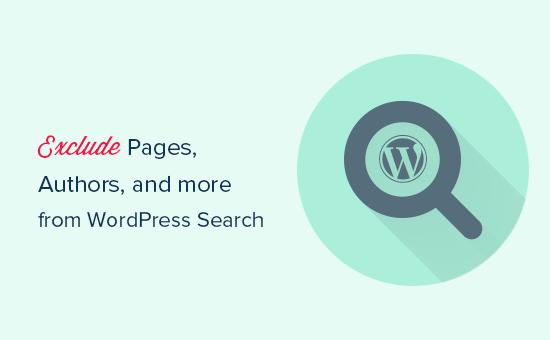Exclude pages, authors, category, tag, and more from WordPress search Exclude pages, authors, category, tag, and more from WordPress search