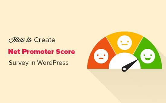 Creating Net Promoter Score survey in WordPress Creating Net Promoter Score survey in WordPress