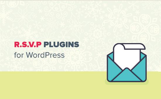 RSVP Plugins for WordPress RSVP Plugins for WordPress