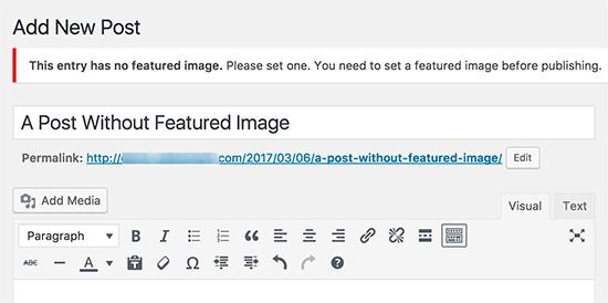 Require featured images for WordPress posts Require featured images for WordPress posts