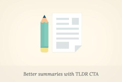 Adding better summaries with call to action in WordPress Adding better summaries with call to action in WordPress