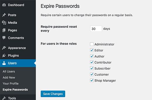 Setup a policy to expire passwords Setup a policy to expire passwords