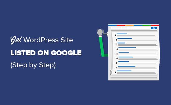 将您的WordPress网站列在Google上 将您的WordPress网站列在Google上