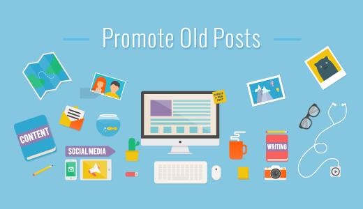 Promote old posts Promote old posts