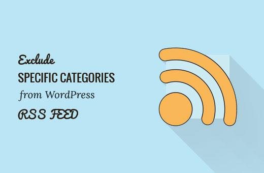 exclude specific category RSS feed exclude category exclude specific category RSS feed feed