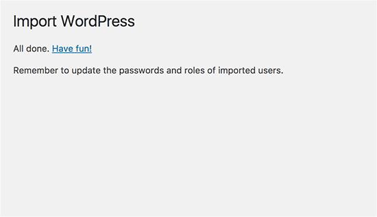 WordPress导入完成 WordPress导入完成