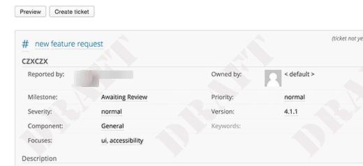 Previewing your ticket in Trac Previewing your ticket in Trac