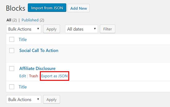Export your WordPress block as JSON file Export your WordPress block as JSON file