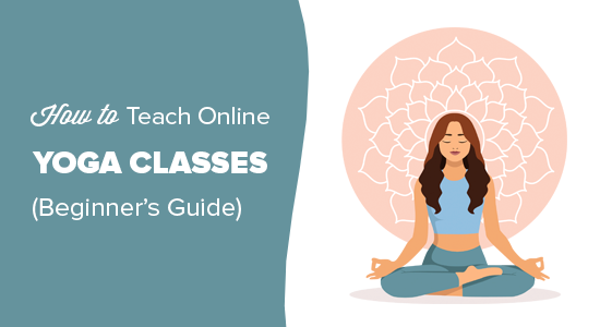 如何使用 WordPress 教授在线瑜伽课程
