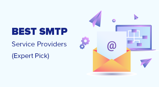 具有高电子邮件送达率的 7 家最佳 SMTP 服务提供商（2022 年）