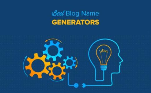 9个最好的博客名称生成器，以帮助您找到良好的博客名称的想法