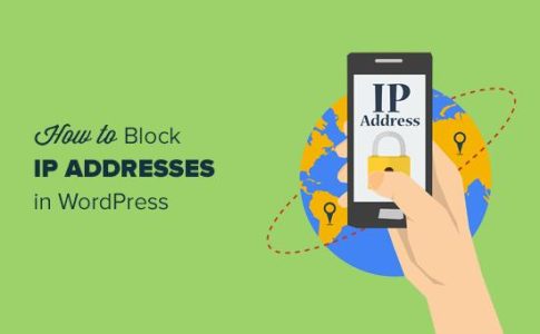 如何在WordPress中阻止IP地址