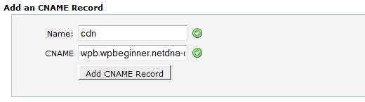 Configure W3 Total Cache - Adding a CNAME Record Configure W3 Total Cache - Adding a CNAME Record