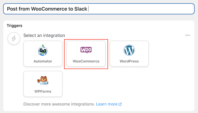 选择WooCommerce作为Slack自动食谱的触发器 选择WooCommerce作为Slack自动食谱的触发器
