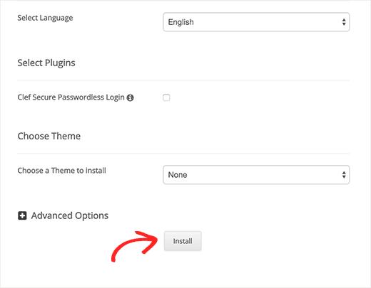Click on the install button to run the WordPress installer Click on the install button to run the WordPress installer