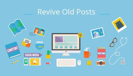 Revive Old Posts Revive Old Posts