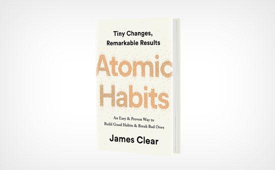 Atomic Habits by James Clear Atomic Habits by James Clear