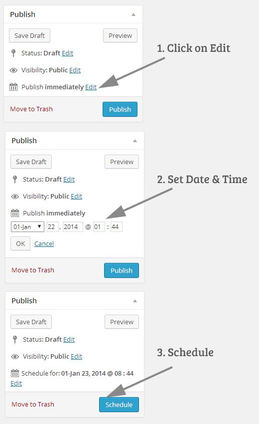 Schedule Your Posts in WordPress Schedule Your Posts in WordPress